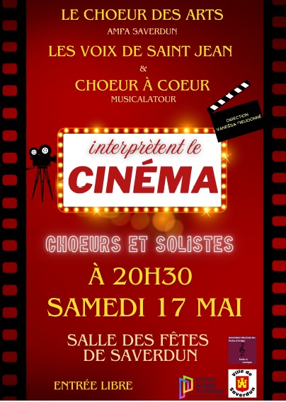 Le cinéma - Concert Chœur des Arts avec Les Voix de St Jean et Chœur à Cœur à Saverdun